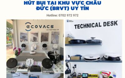 Sửa chữa, bảo hành Robot hút bụi tại huyện Châu Đức (Bà Rịa Vũng Tàu) chất lượng,uý tín
